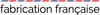 Fabrication française